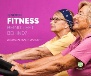 SENIOR FITNESS DIGITAL HEALTH www.wellnessandwisdom.com
