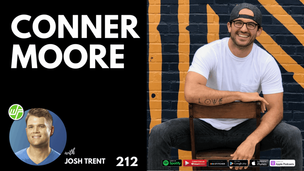 Conner Moore The Art of Realness WELLNESS FORCE RADIO PODCAST Conner Moore The Art of Realness WELLNESS FORCE RADIO PODCAST