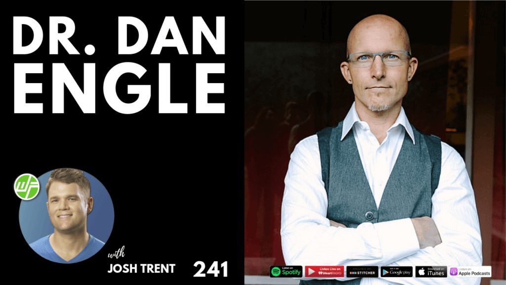 241 How To Heal A Human_ Dr. Dan Engle 241 How To Heal A Human_ Dr. Dan Engle