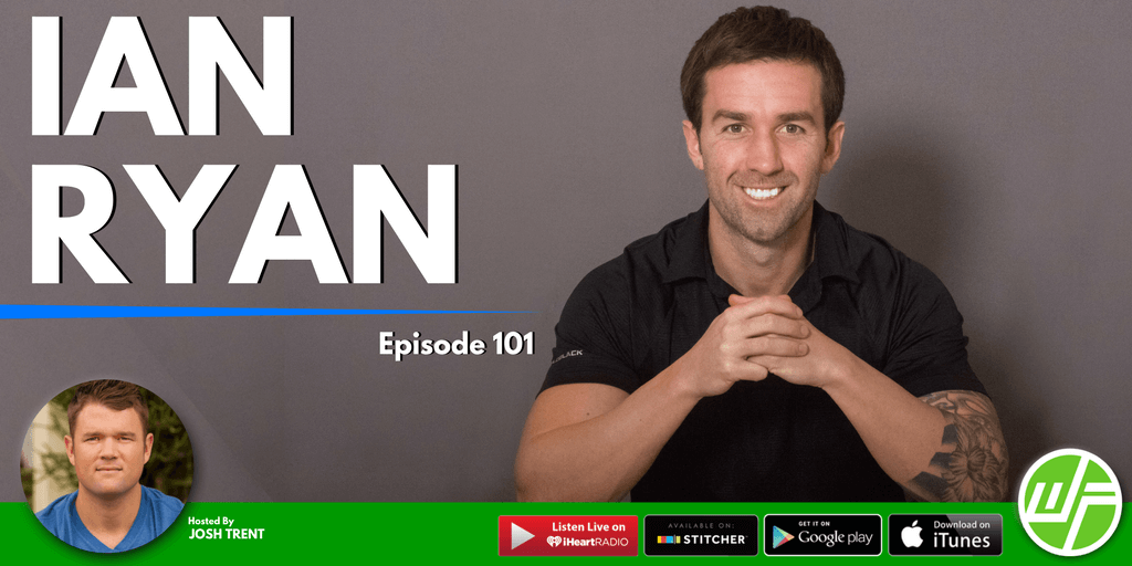 FEARLESS AND HEALTHY IAN RYAN WELLNESS FORCE Radio 101