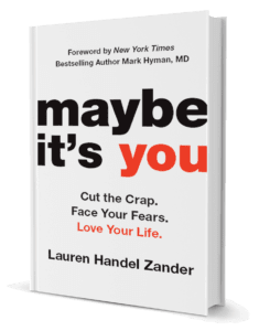 Maybe It's You by Lauren Handel Zander
