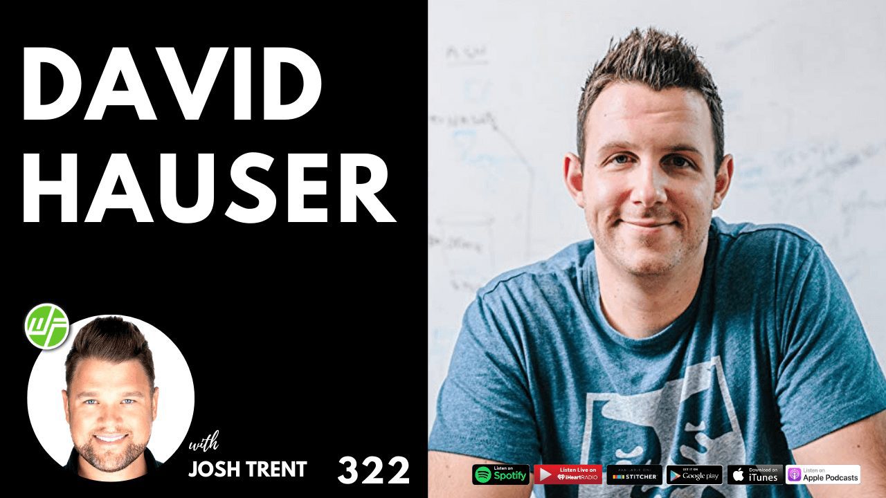 322-David-Hauser_-How-To-Create-Personal-Freedom-Be-Unstoppable-In-Life-unsmushed