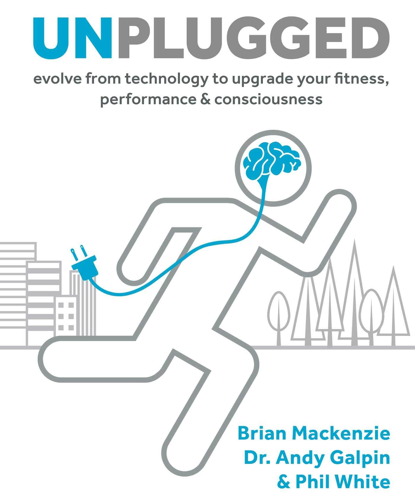 Fitness, Performance, & Consciousness w/ Dr. Andy Galpin Andy Galpin Unplugged