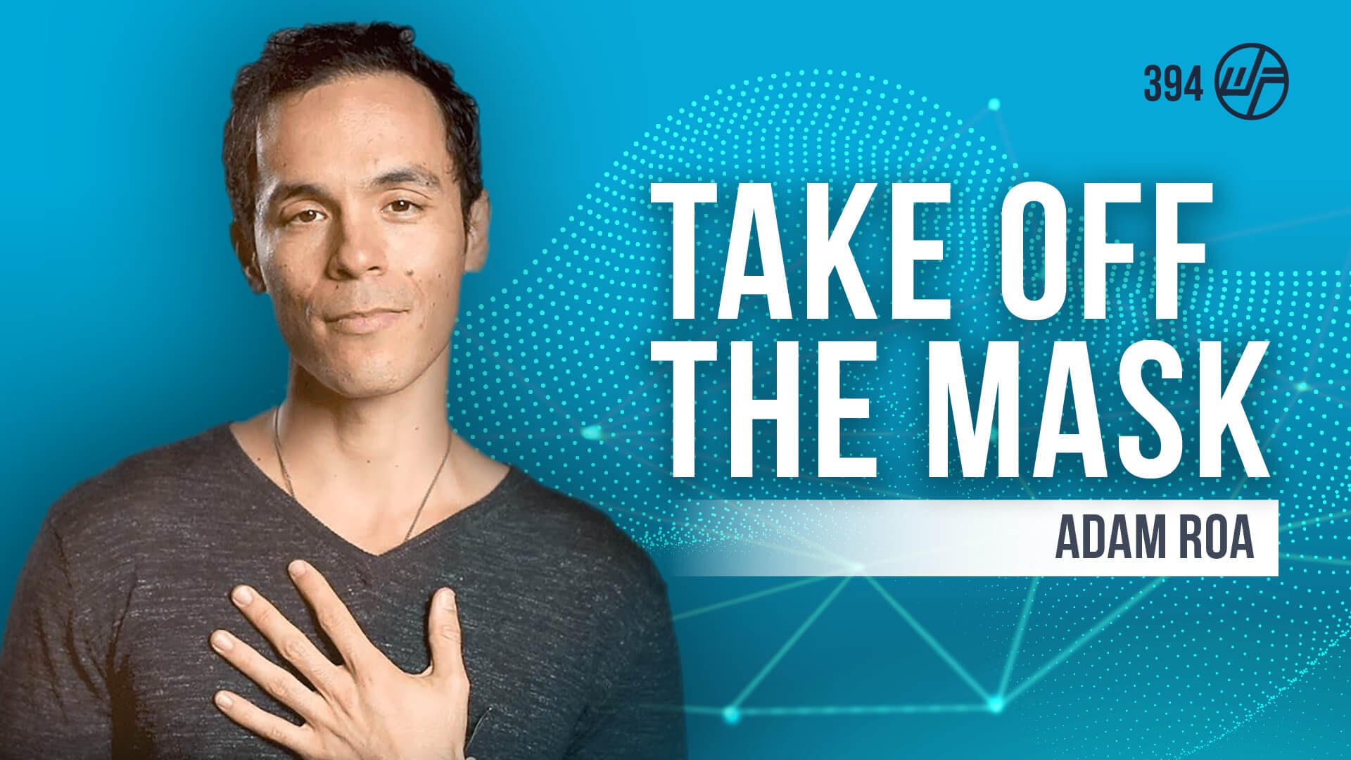 WF-394-ADAM-ROA-Youtube-Thumbnail