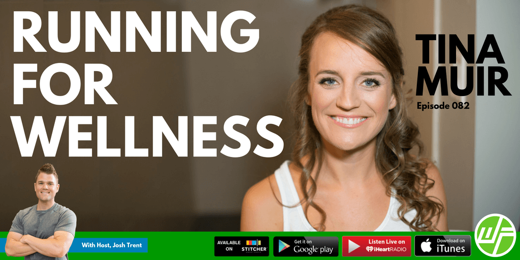 running for wellness tina muir